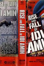 Watch Rise and Fall of Idi Amin M4ufree