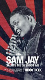 Watch Sam Jay: Salute Me or Shoot Me (TV Special 2023) M4ufree