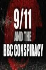 Watch 9/11 and the British Broadcasting Conspiracy M4ufree
