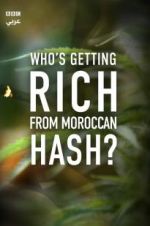 Watch Who\'s Getting Rich from Moroccan Hash? M4ufree