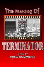 Watch The Making of \'Terminator\' M4ufree