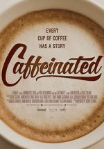 Watch Caffeinated M4ufree