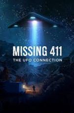 Watch Missing 411: The U.F.O. Connection M4ufree
