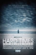 Watch Hard Times: Lost on Long Island M4ufree
