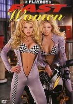 Watch Playboy\'s Fast Women M4ufree