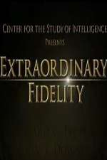 Watch Extraordinary Fidelity M4ufree