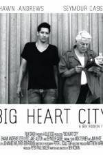 Watch Big Heart City M4ufree