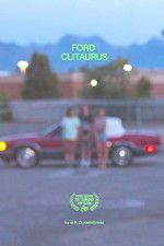 Watch Ford Clitaurus M4ufree