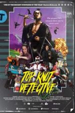 Watch Top Knot Detective M4ufree