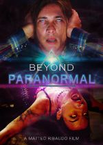 Watch Beyond Paranormal M4ufree