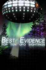 Watch Best Evidence: Top 10 UFO Sightings M4ufree