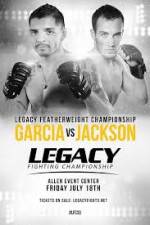 Watch Legacy FC 33 Garcia vs Jackson M4ufree