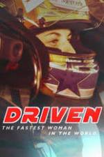Watch Driven: The Fastest Woman in the World M4ufree