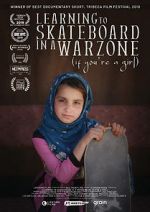 Watch Learning to Skateboard in a Warzone (If You\'re a Girl) M4ufree