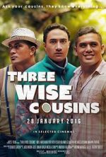 Watch Three Wise Cousins M4ufree
