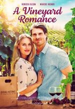 Watch A Vineyard Romance M4ufree