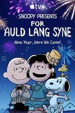 Watch Snoopy Presents: For Auld Lang Syne (TV Special 2021) M4ufree