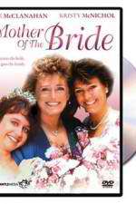 Watch Mother of the Bride M4ufree