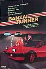 Watch Banzai Runner M4ufree