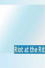 Watch Riot at the Rite M4ufree