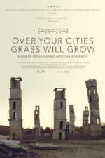 Watch Over Your Cities Grass Will Grow M4ufree