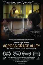 Watch Across Grace Alley M4ufree