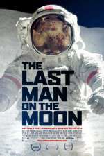 Watch The Last Man on the Moon M4ufree