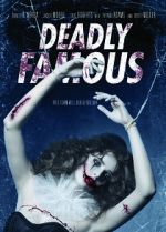 Watch Deadly Famous M4ufree