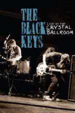 Watch The Black Keys Live at the Crystal Ballroom M4ufree