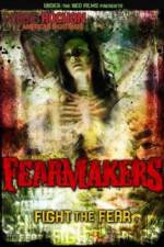Watch Fearmakers M4ufree