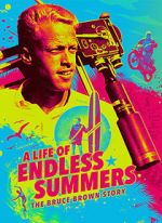 Watch A Life of Endless Summers: The Bruce Brown Story M4ufree