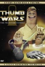 Watch Thumb Wars: The Phantom Cuticle M4ufree