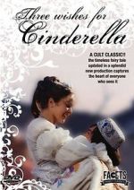 Watch Three Wishes for Cinderella M4ufree