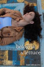 Watch Bologna & Lettuce M4ufree