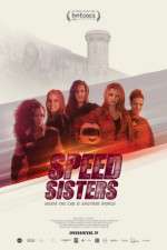 Watch Speed Sisters M4ufree