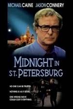 Watch Midnight in Saint Petersburg M4ufree