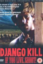 Watch Django Kill... If You Live, Shoot M4ufree
