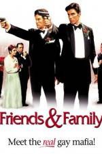 Watch Friends and Family M4ufree