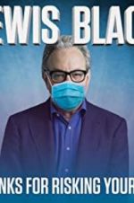 Watch Lewis Black: Thanks for Risking Your Life M4ufree