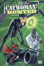 Watch Catwoman: Hunted M4ufree