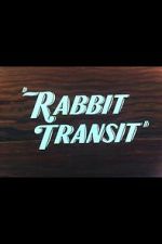 Watch Rabbit Transit Online M4ufree
