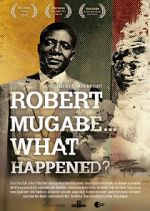 Watch Robert Mugabe... What Happened? M4ufree