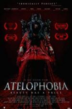 Watch Atelophobia M4ufree