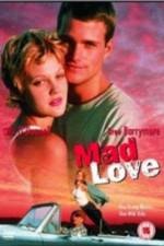 Watch Mad Love M4ufree