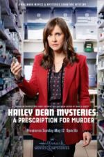 Watch Hailey Dean Mysteries: A Prescription for Murde M4ufree