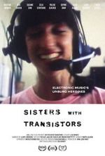 Watch Sisters with Transistors M4ufree