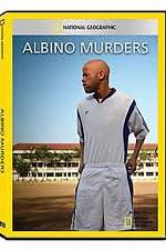 Watch National Geographic: Explorer - Albino Murders M4ufree