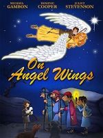 Watch On Angel Wings (TV Short 2014) M4ufree