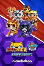 Watch Cat Pack: A PAW Patrol Exclusive Event Online M4ufree