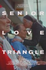 Watch Senior Love Triangle Afdah